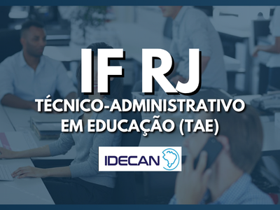 IFRJ - Técnico-Administrativo em Educação (TAE)