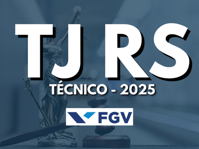 Técnico  – Área Administrativo - TJ RS